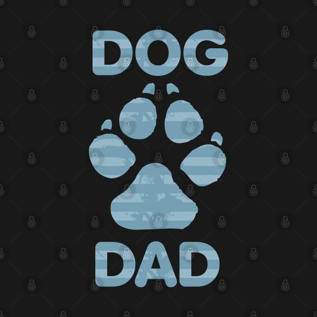 Dog Dad by Dale Preston Design