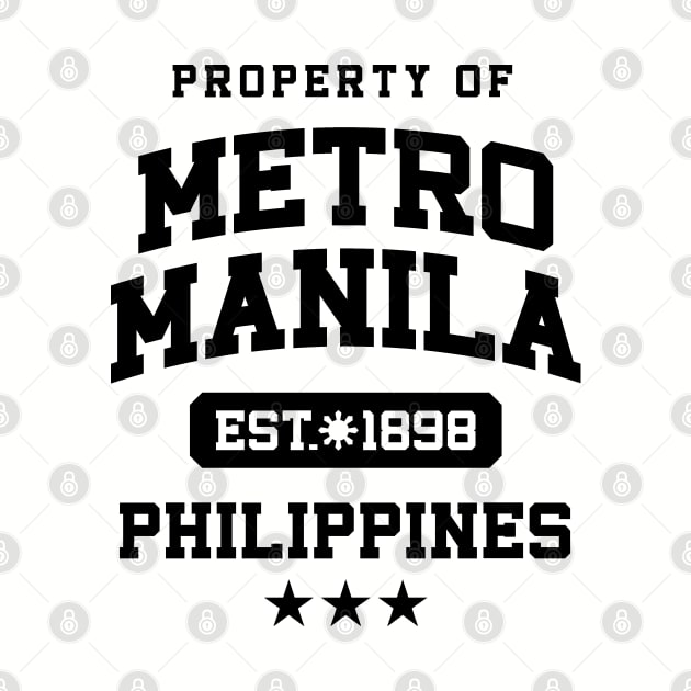 Metro Manila - Property of the Philippines Shirt by pinoytee