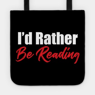 I'd rather be reading Tote