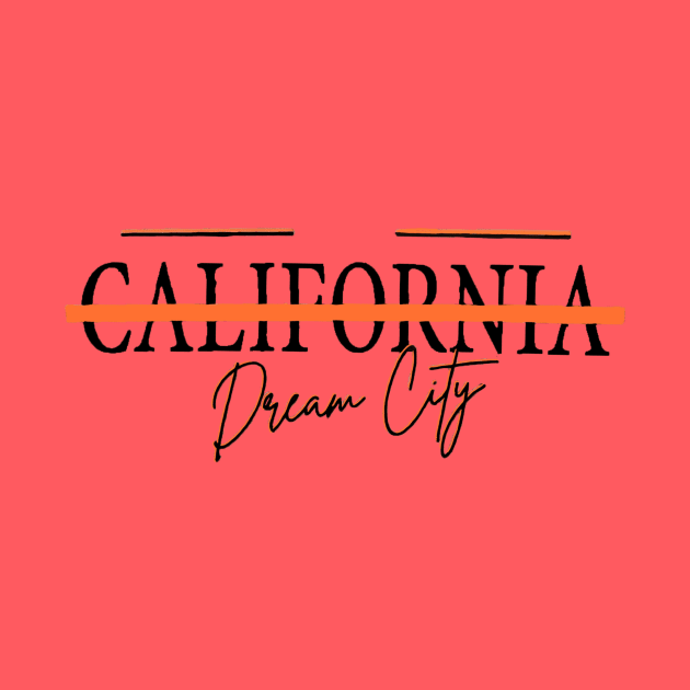 California Dream City by ZoboShop