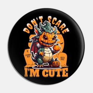 Halloween Dino - Don't Scare I'm Cute Pin