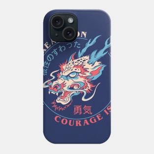 Courage Phone Case