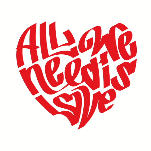 All We Need Is Love by LaurelBDesigns