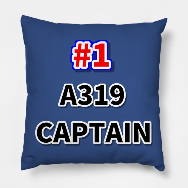 Number one A319 captain Pillow by NumberOneEverything