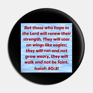 Bible Verse Isaiah 40:31 Pin