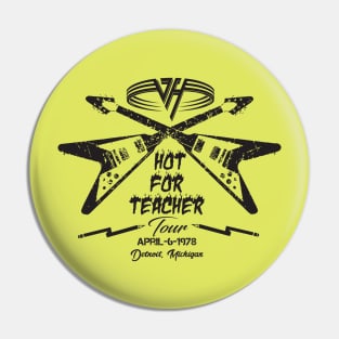 Hot for Teacher Pin