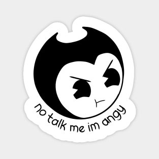 Bendy: No Talk Me I'm Angy Magnet