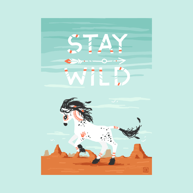 Stay Wild by Freeminds