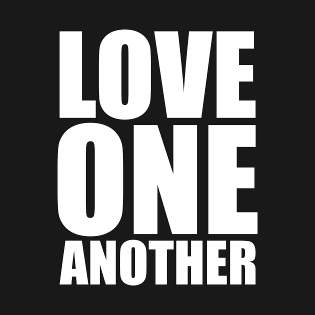 John 13:34 Love One Another Large Typography by BubbleMench