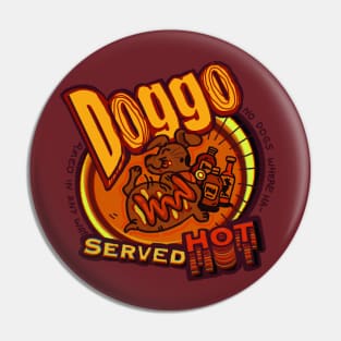 Doggo served hot Pin