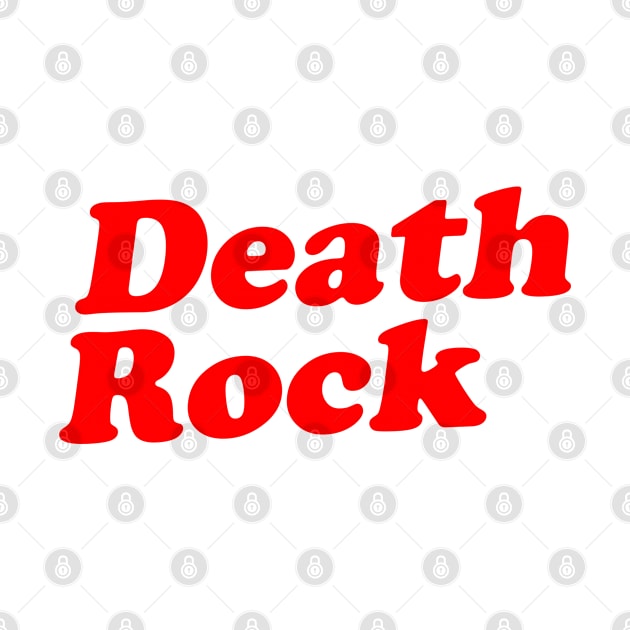 DEATH ROCK by Truntlessart