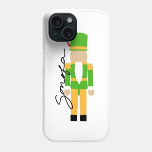 Son of a Nutcracker Phone Case