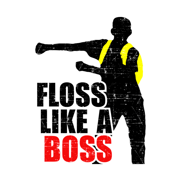 Floss like a Boss by lisanna