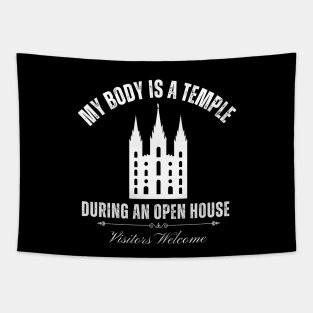 Mormon Funny My Body is a Temple Tapestry