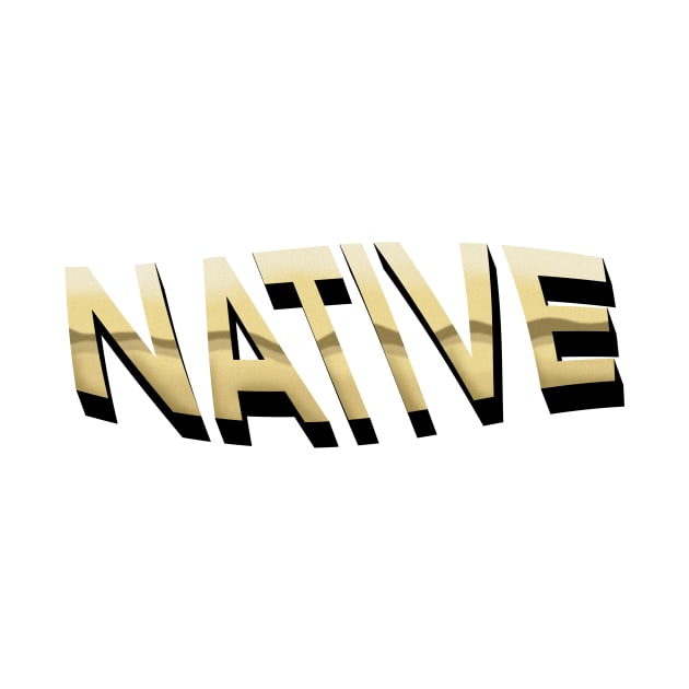 Native by salohman