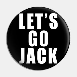 Jack Smith - Let's Go Jack! Pin