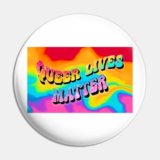 queer lives matter Pin