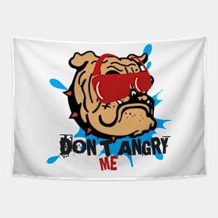 Don't angry me Tapestry