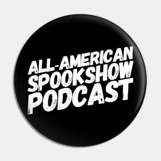 Original All-American Spookshow Podcast Logo Pin