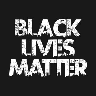 Black Lives Matter T-Shirt