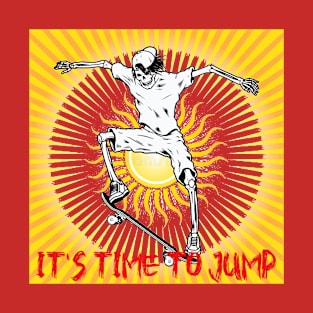 It's Time To Jump T-Shirt