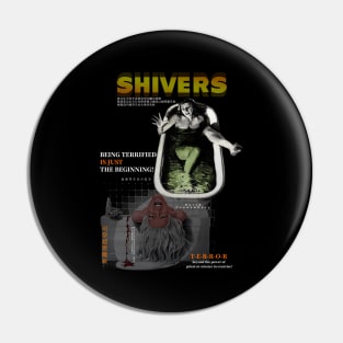 Shivers - A David Cronenberg Film Pin