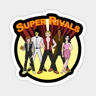 super RIVALS Magnet