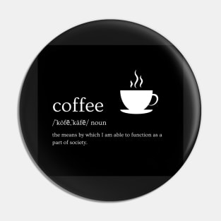 Definition of Coffee Pin