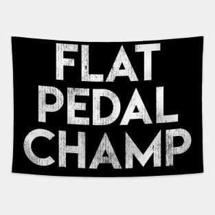 Flat Pedal Champ Tapestry