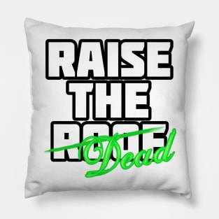 Raise the Dead Pillow