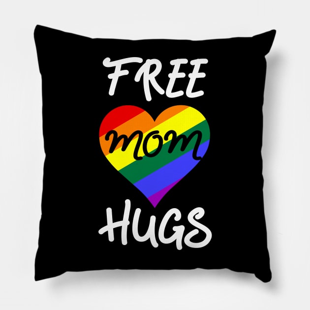 Free Mom Hugs Rainbow LGBT Pride Mother's Day Pillow by Scar