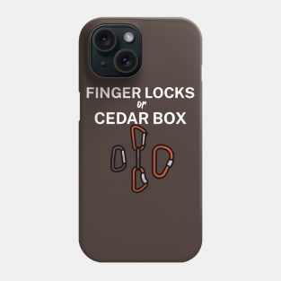 Finger locks or cedar box Phone Case