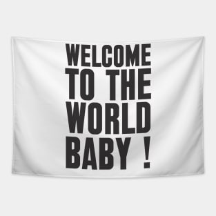 welcome to the world baby Tapestry