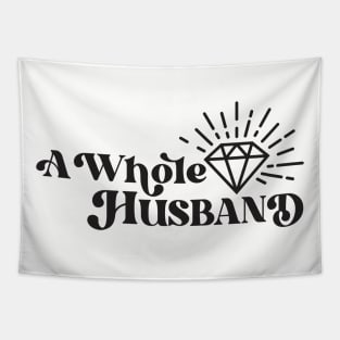 A Whole Husband Tapestry