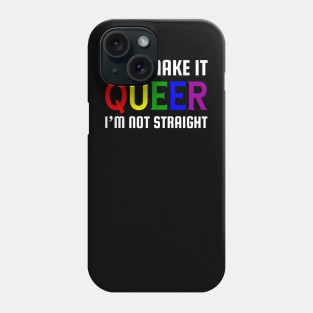Let's make this queer Phone Case