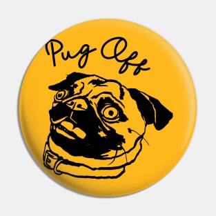 Pug Off Pin