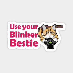 Use your Blinker Bestie Magnet