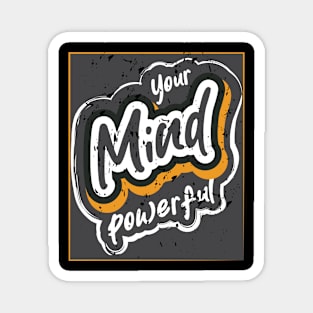 Your Mind Powerful Magnet