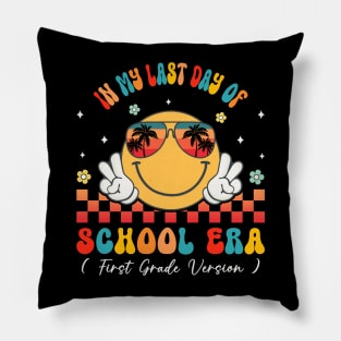 In My Last Day Of School Era First Grade Teacher Student Kids Pillow