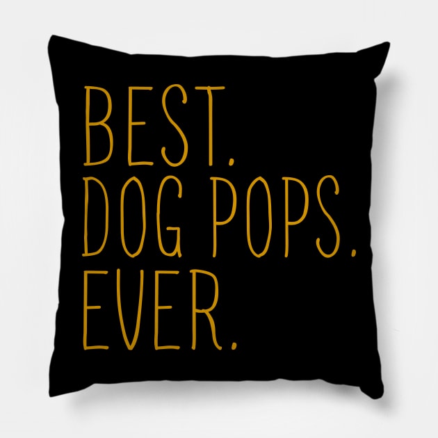 Best Dog Pops Ever Cool Pillow by Flavie Kertzmann