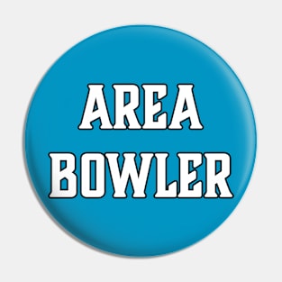 Area Bowler Pin