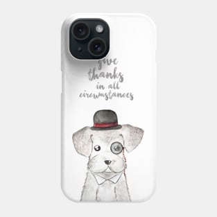 Give Thanks Phone Case