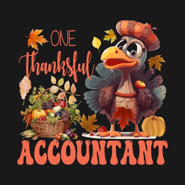 One Thankful Accountant Thanksgiving Turkey Costume Groovy by Spit in my face PODCAST