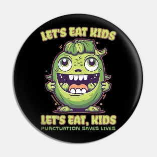 Lets Eat Kids Punctuations Save Lives Grammar Teacher Pin