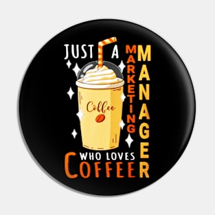 just Loves Coffee Pin