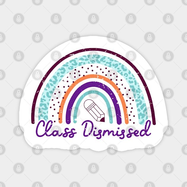 Class dismissed - Summer Teacher Magnet by Zedeldesign