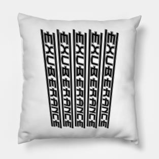 EXUBERANCE typographic designed apparel and home accessories Pillow