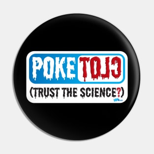 Poke Clot Pin