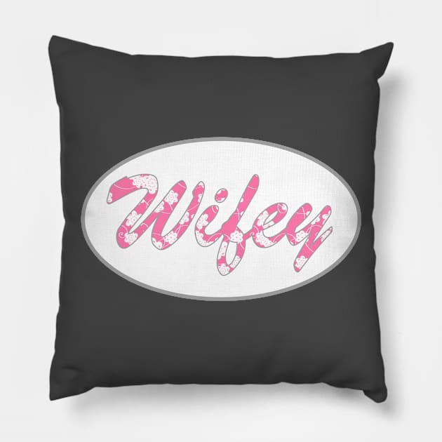 Wifey - Engaged To Be Married Pillow by joshp214