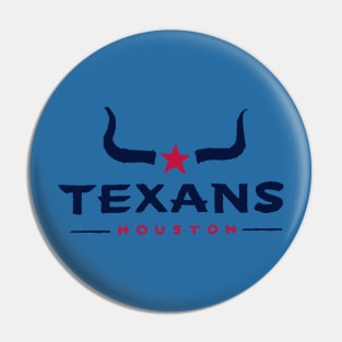 Houston Texaaaans 05 Pin